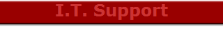 I.T. Support